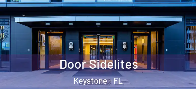  Door Sidelites Keystone - FL