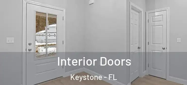  Interior Doors Keystone - FL
